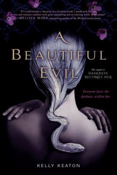 A Beautiful Evil - Book #2 of the Gods & Monsters