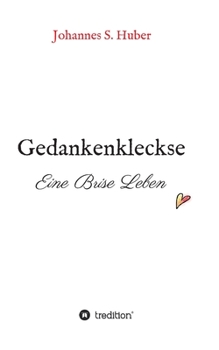 Paperback Gedankenkleckse: Eine Brise Leben [German] Book