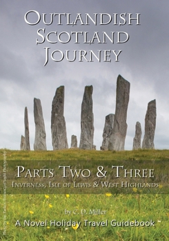 Paperback Outlandish Scotland Journey: Parts Two & Three Book