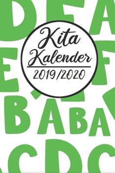 Kita Kalender 2019 / 2020: Erzieherplaner 2019 2020 - Terminkalender A5, Kindergarten & Kita Planer, Kalender