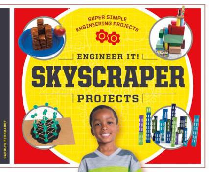 Engineer It! Skyscraper Projects - Book  of the Super Simple Engineering Projects