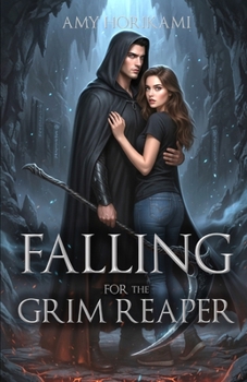 Falling for the Grim Reaper: (Romantic Short Story)