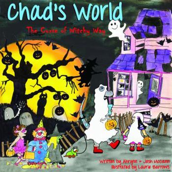 Paperback Chad's World: The Curse of Witchy Way Book