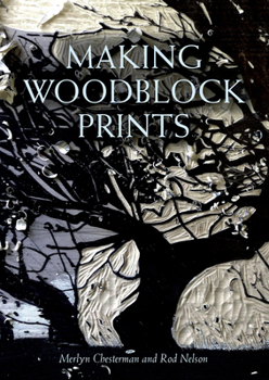 Paperback Making Woodblock Prints Book