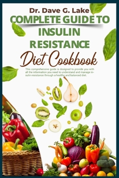 Paperback Complete Guide to Insulin Resistance Diet Cookbook Book