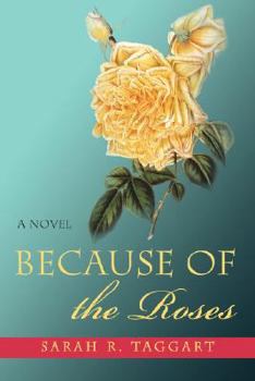 Paperback Because of the Roses Book