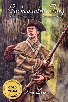 Paperback Backcountry Fury A Sixteen-Year-Old Patriot in the Revolutionary War Book