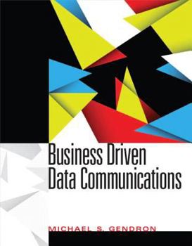 Hardcover Business Driven Data Communications Book