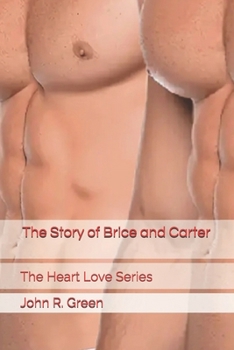 Paperback The Story of Brice and Carter Book