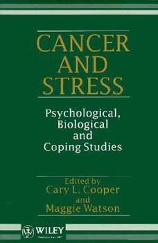 Paperback Cancer and Stress: Psychological, Biological and Coping Studies Book
