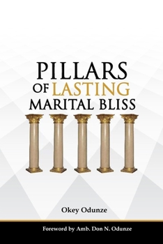 Paperback Pillars of Lasting Marital Bliss Book