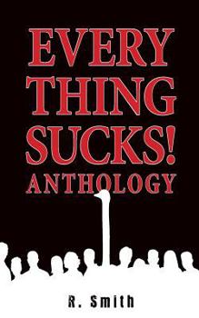 Paperback Everything Sucks! Anthology Book