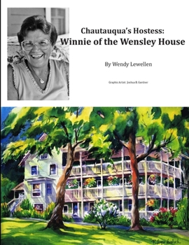 Paperback Chautauqua's Hostess: Winnie of the Wensley House Book