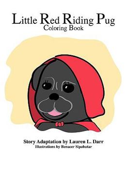 Paperback Little Red Riding Pug Coloring Book