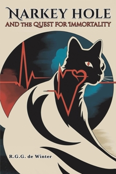 Narkey Hole and the Quest for Immortality