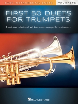 Paperback First 50 Duets for Two Trumpets - Easy Instrumental Duets Book