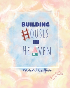 Paperback Building Houses In Heaven Book
