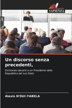 Paperback Un discorso senza precedenti, [Italian] Book