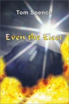 Hardcover Even the Elect Book