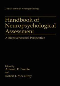 Hardcover Handbook of Neuropsychological Assessment: A Biopsychosocial Perspective Book