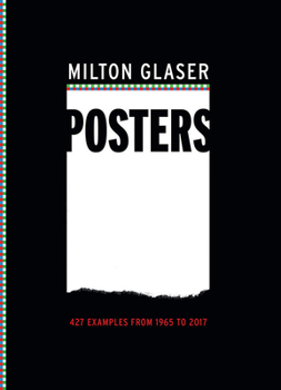 Paperback Milton Glaser Posters: 427 Examples from 1965 to 2017 Book