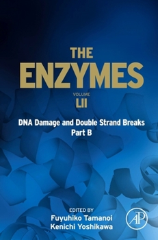 Hardcover DNA Damage and Double Strand Breaks Part B: Volume 52 Book