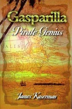 Paperback Gasparilla, Pirate Genius Book