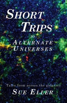 Paperback Short Trips to Alternate Universes Book