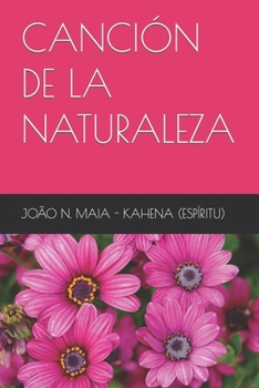 Paperback Canción de la Naturaleza [Spanish] Book