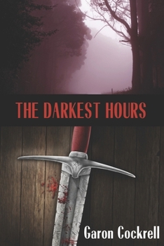 Paperback The Darkest Hours Book