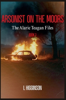 Paperback Arsonist on the Moors Book