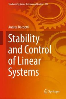 Hardcover Stability and Control of Linear Systems Book