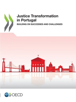 Paperback Justice Transformation in Portugal Book