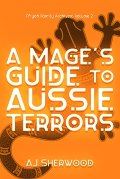 Paperback A Mage's Guide to Aussie Terrors Book