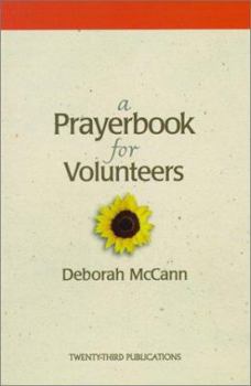 Paperback A Prayerbook for Volunteers Book