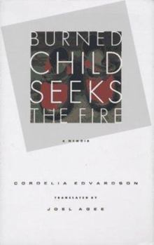 Hardcover Burned Child Seeks Fir Book
