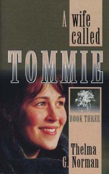 Paperback A Wife Called Tommie Book