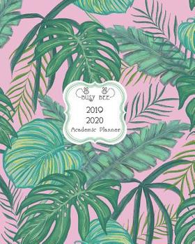 Paperback 2019-2020: Weekly and Monthly Academic Calendar/Agenda July 2019 - June 2020 Green Palms on Pink Book