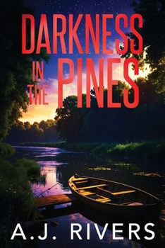 Darkness in the Pines (A Detective Riley Quinn Pine Brooke Mystery)