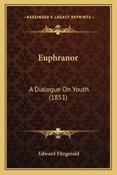 Paperback Euphranor: A Dialogue On Youth (1851) Book