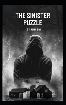 Paperback The Sinister Puzzle A Riveting Crime Thriller Book