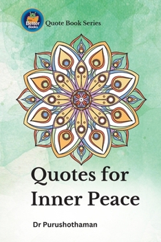 Paperback Quotes for Inner Peace: Transform Your Spirit Book