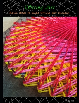 Paperback String Art: Basic steps to make String Art Designs Book