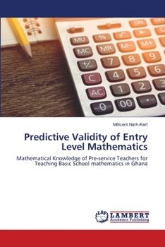 Paperback Predictive Validity of Entry Level Mathematics Book