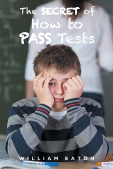 Paperback The Secret of How to Pass Tests Book