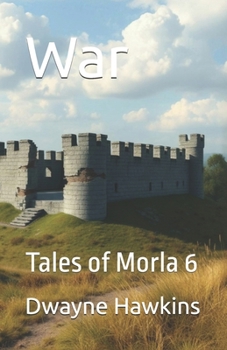 Paperback War: Tales of Morla 6 Book