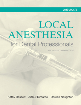 Paperback Local Anesthesia for Dental Professionals 2022 Update Book