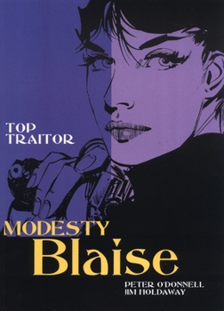 Top Traitor (Modesty Blaise Graphic Novel Titan #3) - Book #3 of the Modesty Blaise Story Strips