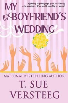 Paperback My Ex-Boyfriend's Wedding Book