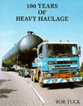 Hardcover 100 Years of Heavy Haulage Book